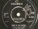 GRAHAM BOND ORGANISATION 1965 45rpm SINGLE - WADE IN THE WATER - COLUMBIA DB7471