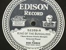 Edison Electric Diamond Disc 52359 King Bungaloos Ya Be Home Tonight? Bob Pierce
