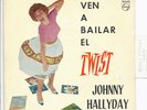 EP espagnol 432593 Johnny Hallyday Ven a bailar el twist vinyle vert Magnifique