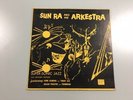 Sun Ra and His Arkestra - Super - Sonic Jazz Vinyl LP THOTH Intergalactic Ltd Ed