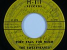 R&B Girl Group Soul 45 SWEETHEARTS They Talk Too Much H-III HEAR