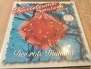 Kastelruther Spatzen - Der Rote Diamant(LP Koch Records)Ultra Selten (Limitiert)