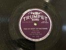 BLUES WILLIE LOVE 3 ACES Trumpet 172 Feed My Body to the Fishes/Fallin Rain E++