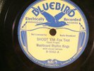 78 : BUFF BB 5062- WASHBOARD RHYTHM KINGS - SHOOT 'EM / FIRE