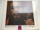 Charles Mingus ?– Blues & Roots Atlantic ?– SD 1305(ST-A -59205) US Press 1961