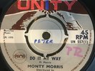 MONTY MORRIS   Do it my way / Where in the world  UNITY UN557 45 VG+