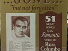 Russ Columbo - Gone But Not Forgotten: 51 Great Songs 4-LP Box Set 1982