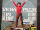 7” Si. – VERA PALM – Er gab ne Party (CV The Pied Piper) – im Bildcover