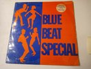 Blue Beat Special-Various Artists Vinyl LP 1968 UK COPY