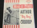 Arthur Big Boy Crudup Mean Ole Frisco Rare Original 1962 Fury Fire Vinyl Lp