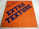 GEORGE HARRISON   EXTRA TEXTURE ** 1975 APPLE LP BEATLES.