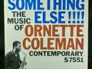 Something Else  The Music of Ornette Coleman Contemporary S7551 LP Jazz Blues