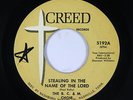 Soul Gospel 45 - B. C. & M. Choir - Stealing In The Name Of The Lord - Creed VG+