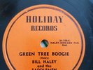 BILL HALEY, GREEN TREE BOOGIE HOLIDAY  78 RPM vg