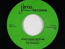 Modern Soul Gospel 45 - Kip Anderson - Jesus Sings With Me - Lorna - mp3