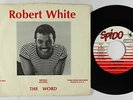 Modern Soul Gospel 45 - Robert White - The Word - Spido - VG++ mp3