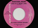 R&B Soul Mod Gospel 45 - Wash Hopson Singers - Rock In A Weary Land - Song Bird