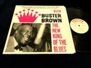 BUSTER BROWN The New King Of The Blues LP original 1960 FIRE FLP 102