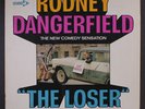 RODNEY DANGERFIELD: The Loser LP (WLP, minor foxing on cover) Comedy