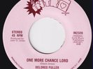 DELORES FULLER One More Chance Lord RARE SUPERB modern soul 45 gospel disco HEAR
