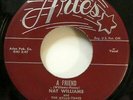NAT WILLIAMS Mellotones 45 You exite me /A Friend ARIES jazz popcorn MINT-  Tb94