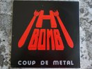 H BOMB - Coup De Metal mini album. 1983