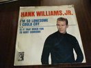 Hank Williams Jr - I'm So Lonesome I Could Cry      Orig 1968 45 w/PS