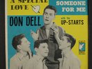 DON DELL & UP STARTS: A Special Love / (is There) Someone For Me 45 (PC w/ stai