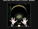 BACAO RHYTHM & STEEL BAND: 55 {LP vinyl}
