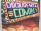 Chocolate Milk - Comin' - RCA Victor PL 11830
