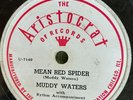 Aristocrat 1307 MUDDY WATERS Mean Red Spider 78 rpm V- Post-War Blues
