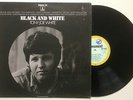 LP  TONY JOE WHITE     BLACK AND WHITE     1969