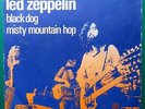 LED ZEPPELIN Black Dog / Misty Mountain Hop FRENCH 7