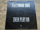 Fleetwood Mac ?– Then Play On - Reprise Records ?– K44103 - UK - 1969