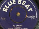 PRINCE BUSTER   Al Capone / One step beyond  BLUE BEAT 324 EX- 45