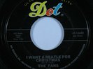 Beatles Novelty 45 THE FANS I Want a Beatle for Christmas DOT HEAR