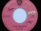 Rockabilly 45 TROYCE KEY Watch Your Mouth WARNER BROS VG+ HEAR