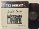 Dynamic Joyful Souls Of Dallas Texas EX SANCTIFIED black gospel roots r&b blues