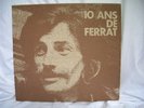 Disque Vinyle.  Coffret de dix 33 tours / 10 ans de Jean ferrat