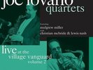 JOE LOVANO QUARTETS LIVE AT THE VILLAGE VANGUARD VOL. 2 LP VINYL SET NEW
