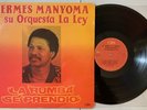 Hermes Manyoma y Su Orq La Ley - La Rumba Se Prendio LP CBS 1989 Salsa VG+