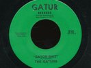 45bs-Soul/Funk-GATUR 510-The Gaturs-(Wasted/Gator Bait)