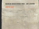 MARCIN WASILEWSKI TRIO/JOE LOVANO - Arctic Riff - Vinyl (2xLP)