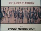ENNIO MORRICONE MY NAME IS NOBODY VINYL LP
