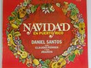Daniel Santos Claudio Ferrer Navidad en Puerto Rico FRAGOSO FLPS-589 VG+  #2932
