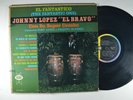 JOHNNY LOPEZ El Bravo Con Su Super Combo LATIN LP ORIGINAL SALSA
