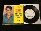 ELVIS PRESLEY 45 PROMO 47-8440 AIN’T THAT LOVING YOU BABY/ASK ME HIGH GRADE NMNM