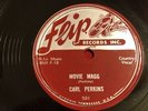 Flip Records 78 #501 Carl Perkins Turn Around & Movie Magg. Excellent Condition