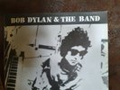 Bob Dylan & The Band  