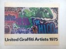 United Graffiti Artists 1975 RARE Catalogue Artists Space New York Bama Snake 1